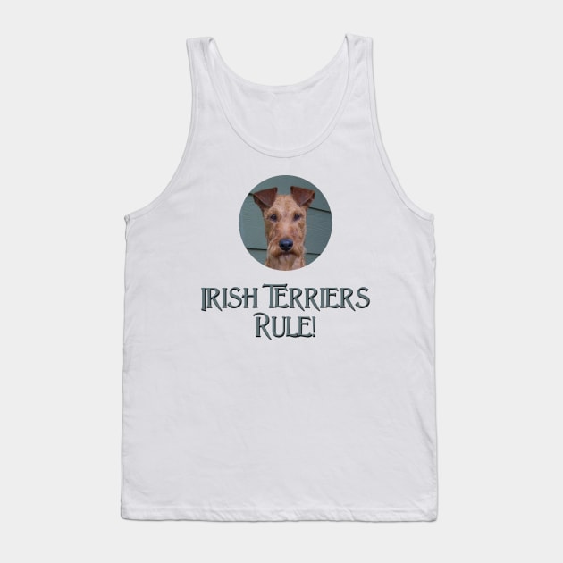 Irish Terriers Rule! Tank Top by Naves